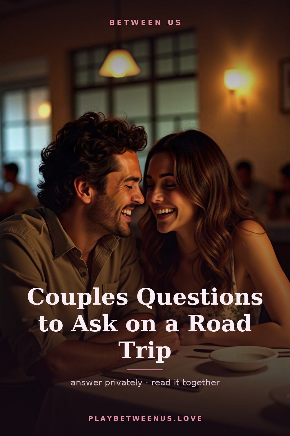 Couples Questions to Ask on a Road Trip — Between Us