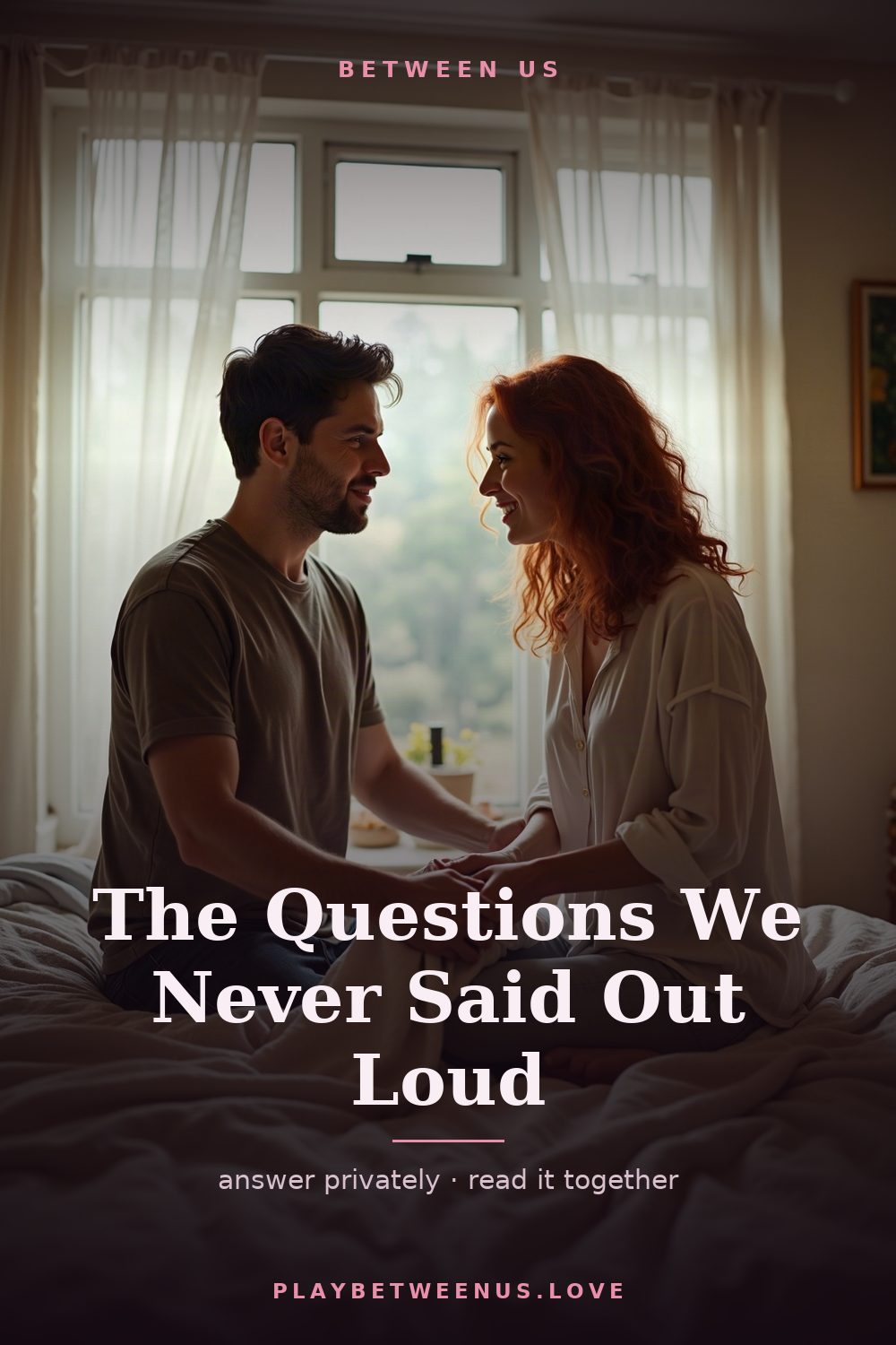 The Questions We Never Said Out Loud — Between Us